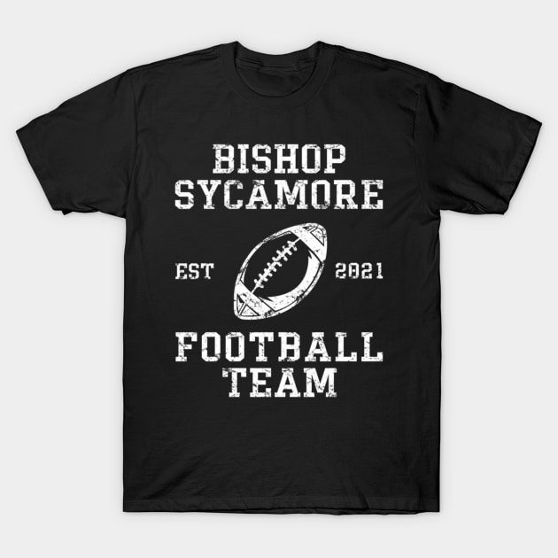 Fake Football Team Bi Sycamore 2021 T-Shirt by klei-nhanss